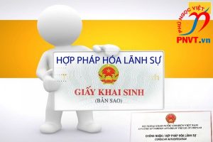 Hợp pháp hóa lãnh sự giấy khai sinh tại TPHCM