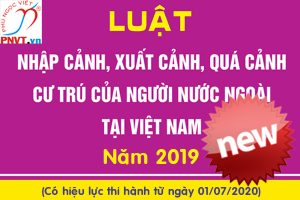 Luật xuất nhập cảnh 2019