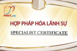 Hợp pháp hóa lãnh sự giấy xác nhận chuyên gia