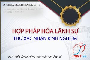 Dịch vụ hợp pháp hóa lãnh sự thư xác nhận kinh nghiệm