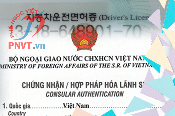 Thủ tục hợp pháp hóa lãnh sự giấy phép lái xe nước ngoài