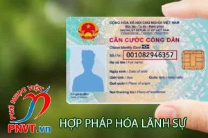 Hợp pháp hóa lãnh sự bản dịch chứng minh nhân dân