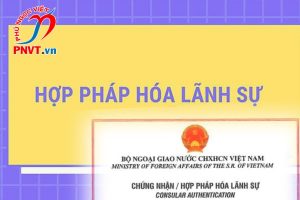 Hợp pháp hóa lãnh sự quyết định giải quyết việc dân sự