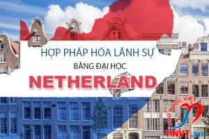 hợp pháp hóa lãnh sự bằng đại học Hà Lan