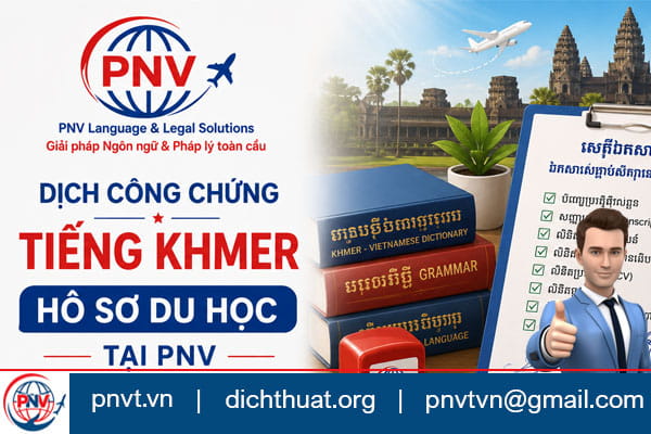 Dịch công chứng tiếng Khmer hồ sơ du học